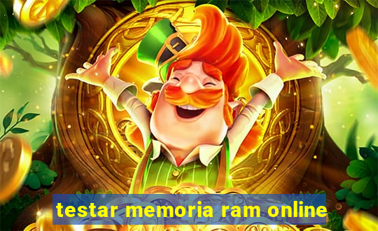 testar memoria ram online